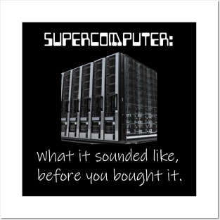 Supercomputer - What it sounded like - Dark Version Posters and Art